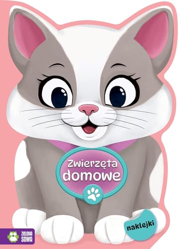 Na tropie kolorów. Zwierzęta domowe von Zielona Sowa