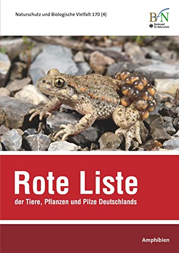 NaBiV Heft 170/4 Rote Liste der Tiere, Pflanzen und Pilze Deutschlands - Amphibien: Naturschutz und Biologische Vielfalt Heft 170 Bd. 4 (TX122)