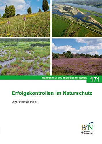 NaBiV Heft 171: Erfolgskontrollen im Naturschutz: Naturschutz und Biologische Vielfalt Heft 171 von Landwirtschaftsvlg Münster