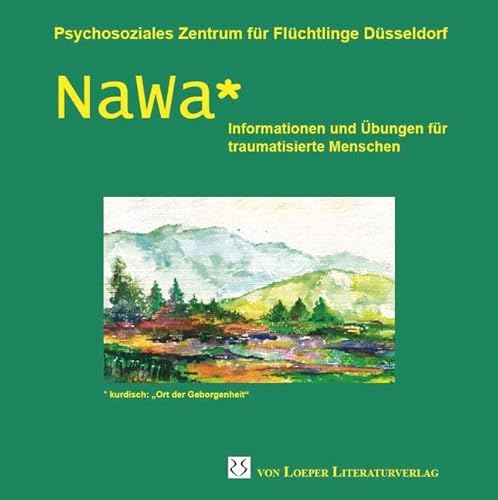 Nawa: Informationen und Übungen für traumatisierte Menschen - deutsch (Nawa-CD)