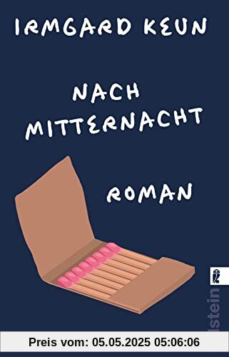 Nach Mitternacht: Roman | Der Klassiker der deutschen Exilliteratur neu im Taschenbuch