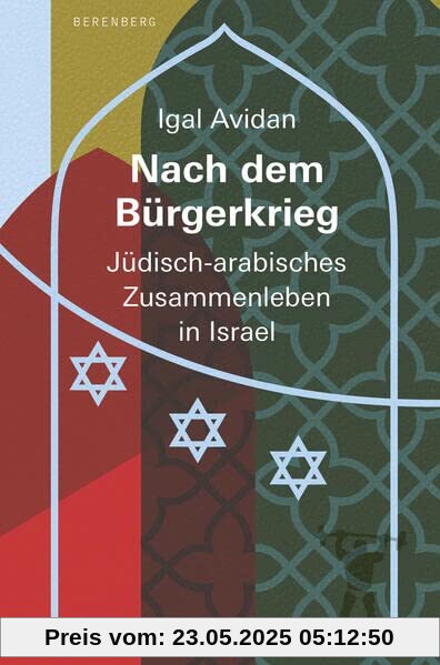 Nach dem Bürgerkrieg: Jüdisch-arabisches Zusammenleben in Israel