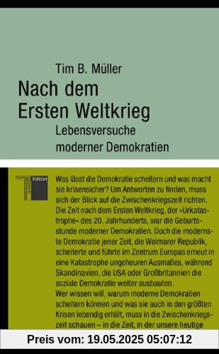 Nach dem Ersten Weltkrieg: Lebensversuche moderner Demokratien