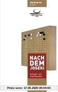Nach dem Joseki: Schwach- und Angriffspunkte Nach dem Joseki: Schwach- und Angriffspunkte