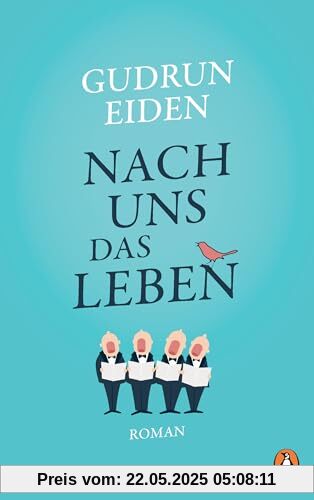 Nach uns das Leben: Roman