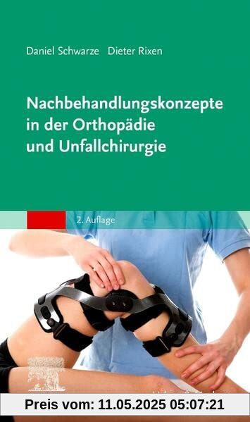 Nachbehandlungskonzepte in der Orthopädie und Unfallchirurgie