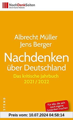 Nachdenken über Deutschland: Das kritische Jahrbuch 2021/2022