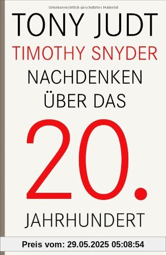 Nachdenken über das 20. Jahrhundert