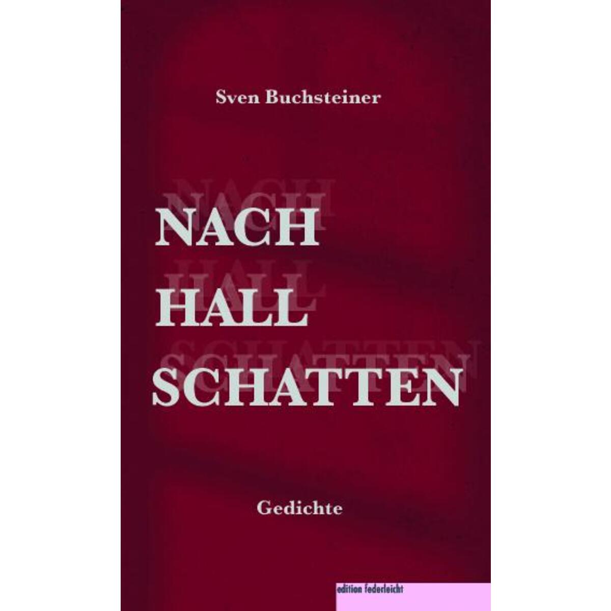 Nachhallschatten von edition federleicht