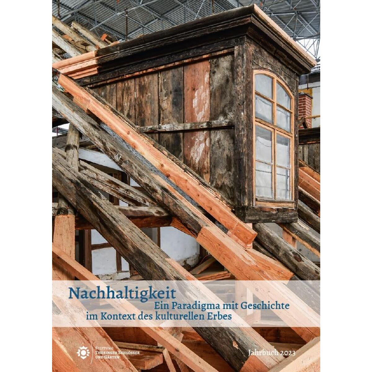 Nachhaltigkeit - Ein Paradigma mit Geschichte im Kontext des kulturellen Erbes von Fink Kunstverlag Josef