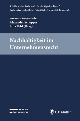 Nachhaltigkeit im Unternehmensrecht von C.F. Müller