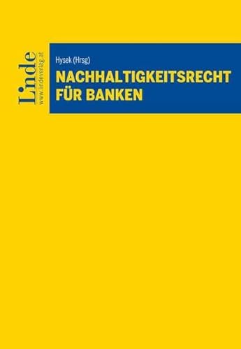 Nachhaltigkeitsrecht für Banken von Linde Verlag Ges.m.b.H.