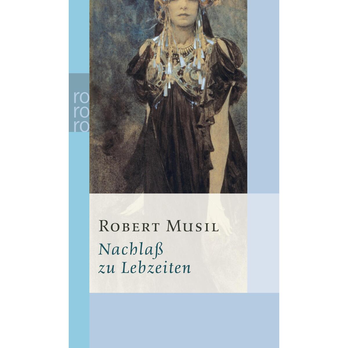 Nachlaß zu Lebzeiten Nachlaß zu Lebzeiten von Rowohlt Taschenbuch Verlag