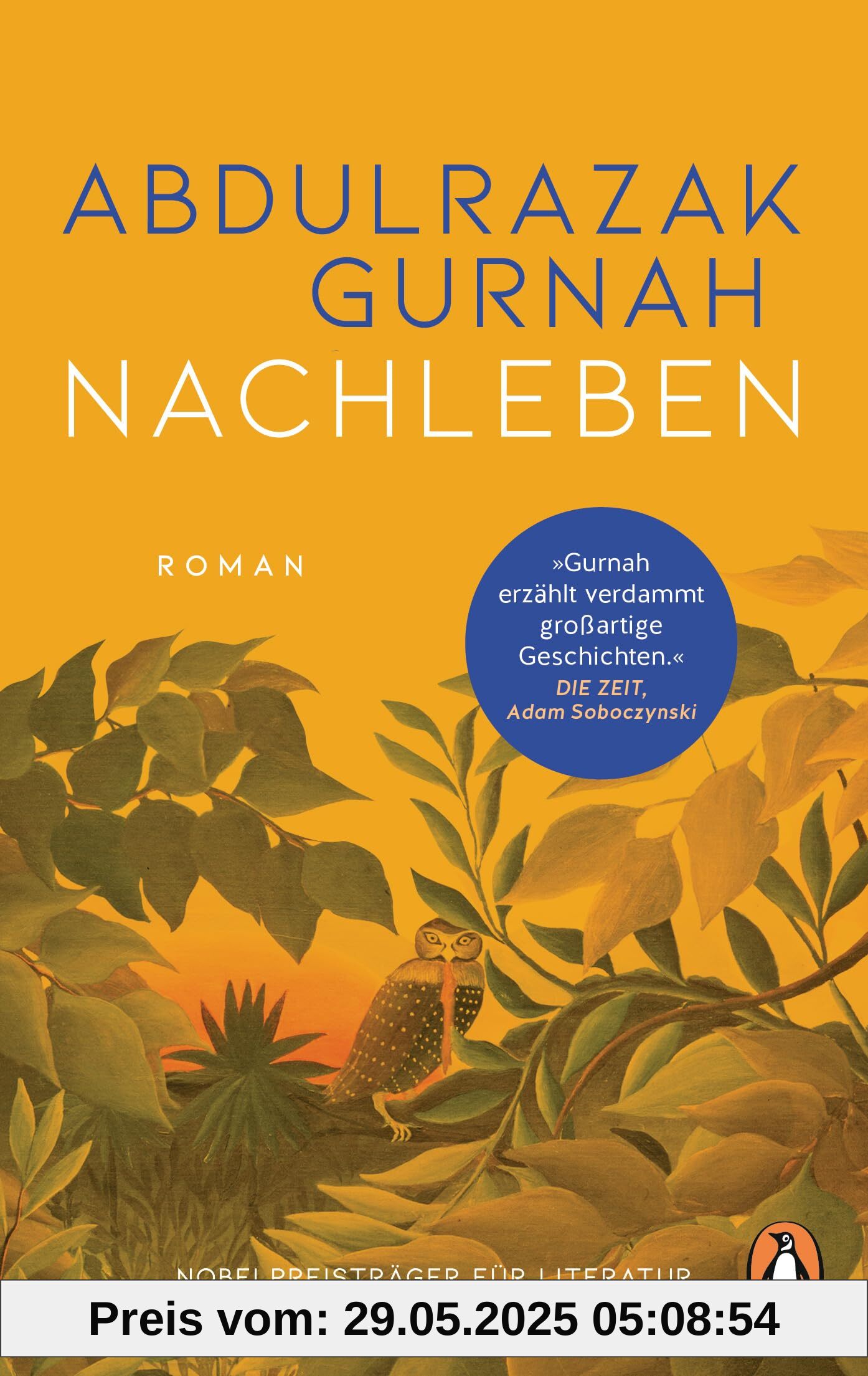 Nachleben: Roman. Nobelpreis für Literatur Nachleben: Roman. Nobelpreis für Literatur