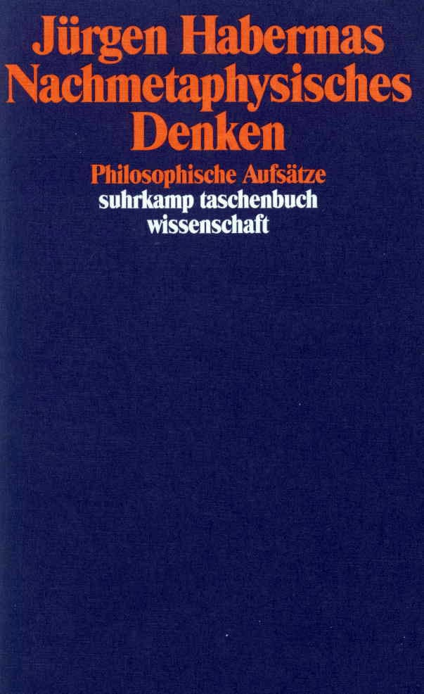 Nachmetaphysisches Denken Nachmetaphysisches Denken von Suhrkamp Verlag