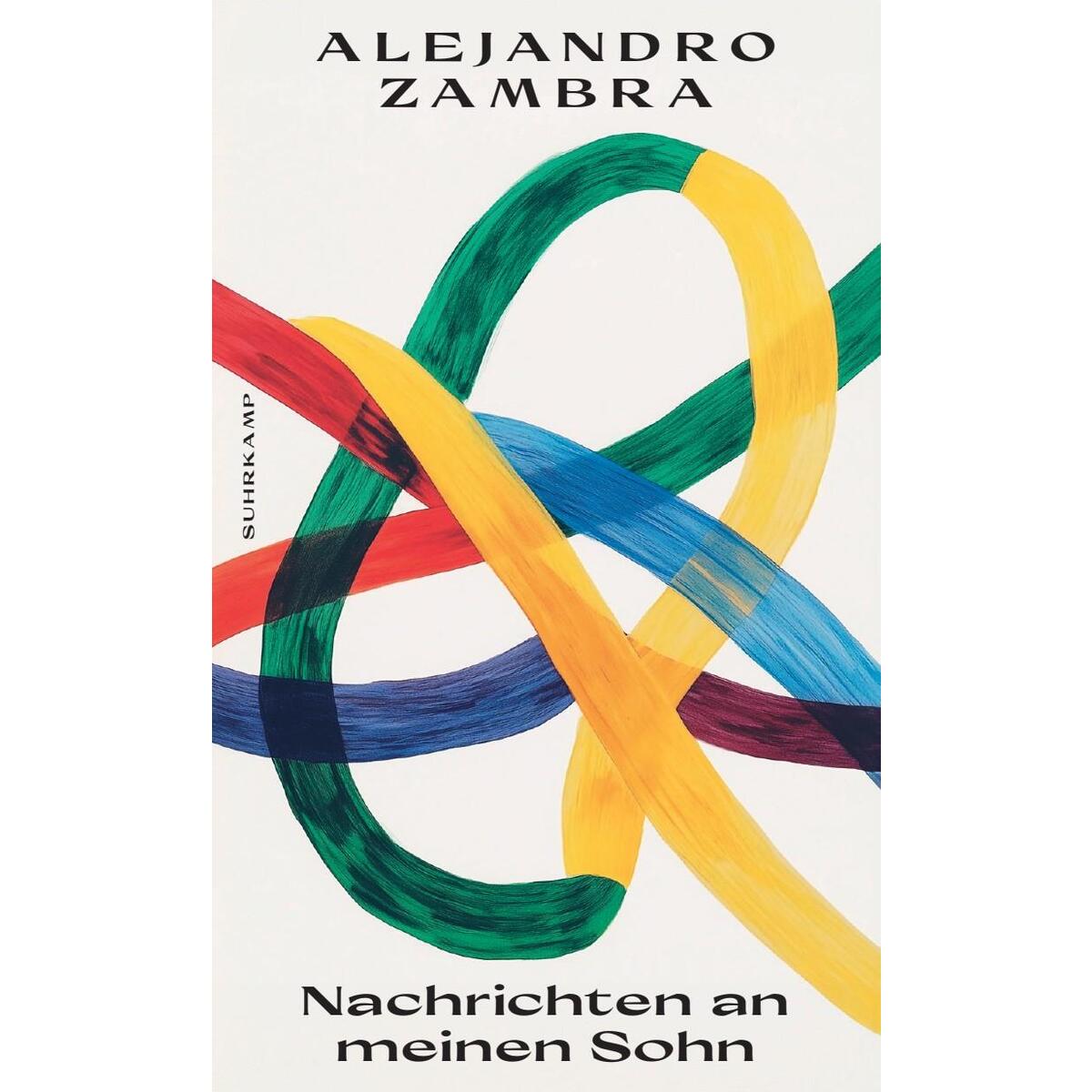 Nachrichten an meinen Sohn Nachrichten an meinen Sohn von Suhrkamp Verlag