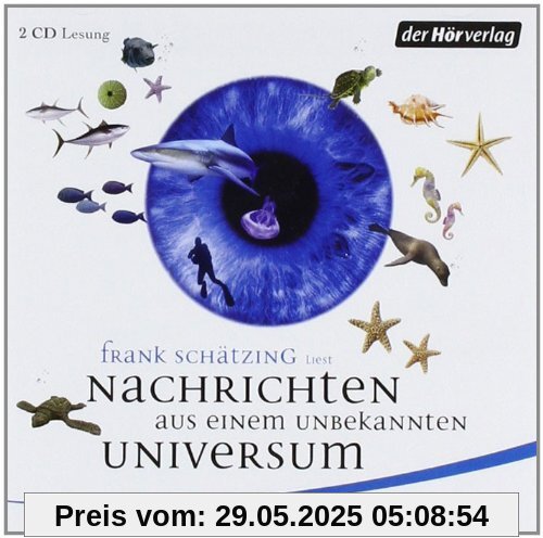 Nachrichten aus einem unbekannten Universum