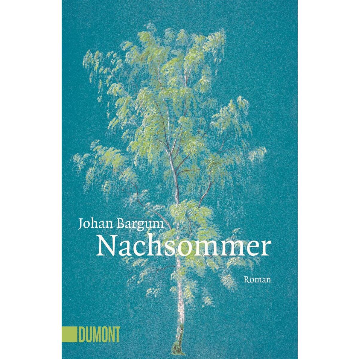 Nachsommer von DuMont Buchverlag GmbH