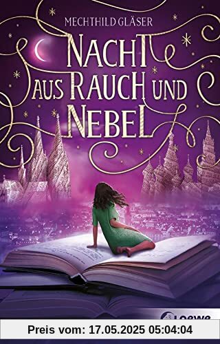 Nacht aus Rauch und Nebel (Eisenheim-Dilogie - Band 2): Der Abschluss der traumhaft schönen Fantasy-Dilogie für Jugendliche ab 14 Jahren