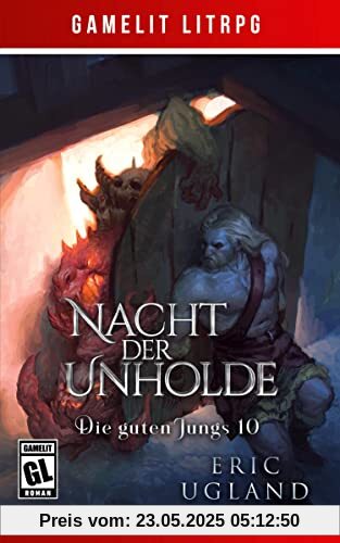 Nacht der Unholde: Ein Fantasy-LitRPG/GameLit-Roman