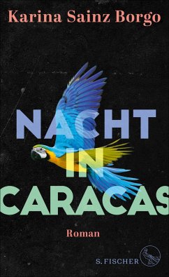 Nacht in Caracas von S. Fischer Verlag GmbH