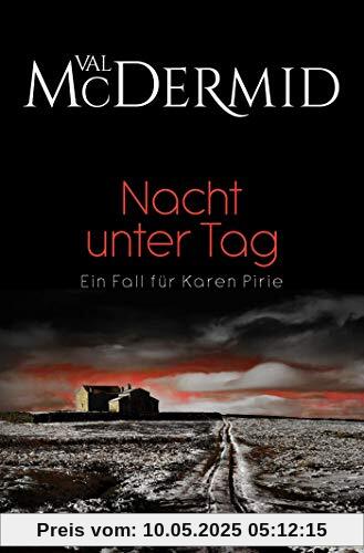 Nacht unter Tag: Ein Fall für Karen Pirie