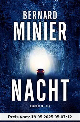 Nacht: Psychothriller (Ein Commandant Martin Servaz-Thriller, Band 4)