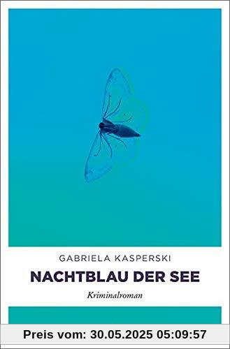Nachtblau der See: Kriminalroman