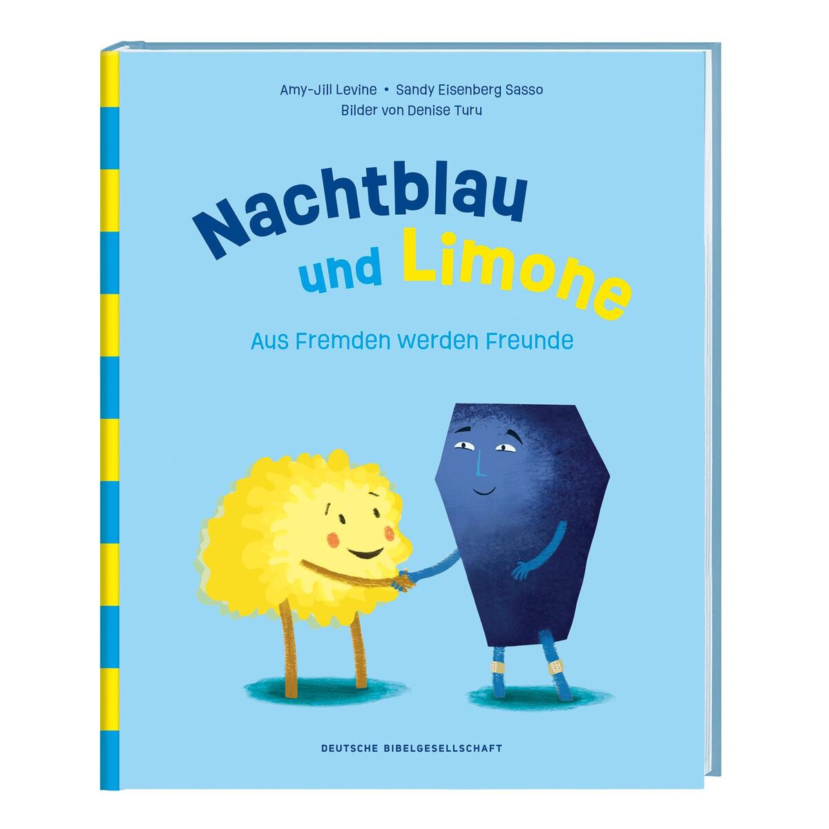 Nachtblau und Limone. Aus Fremden werden Freunde. Mit Nächstenliebe Vorurteile ü... Nachtblau und Limone. Aus Fremden werden Freunde. Mit Nächstenliebe Vorurteile ü... von Deutsche Bibelges.