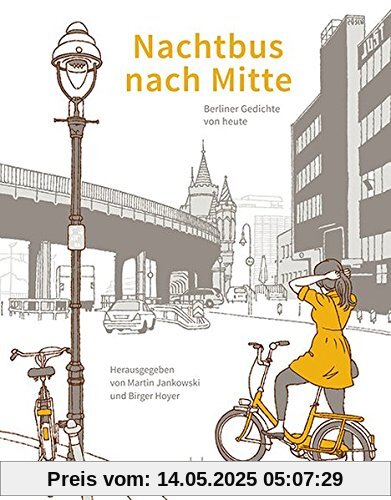 Nachtbus nach Mitte: Berliner Gedichte von heute