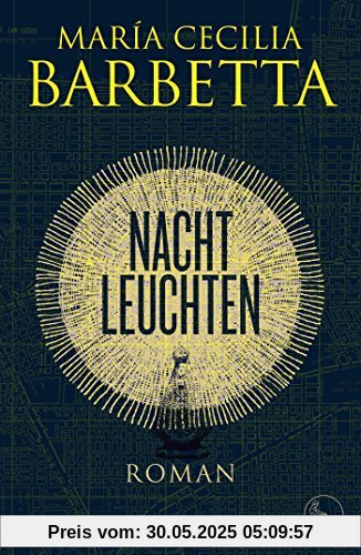 Nachtleuchten: Roman Nachtleuchten: Roman