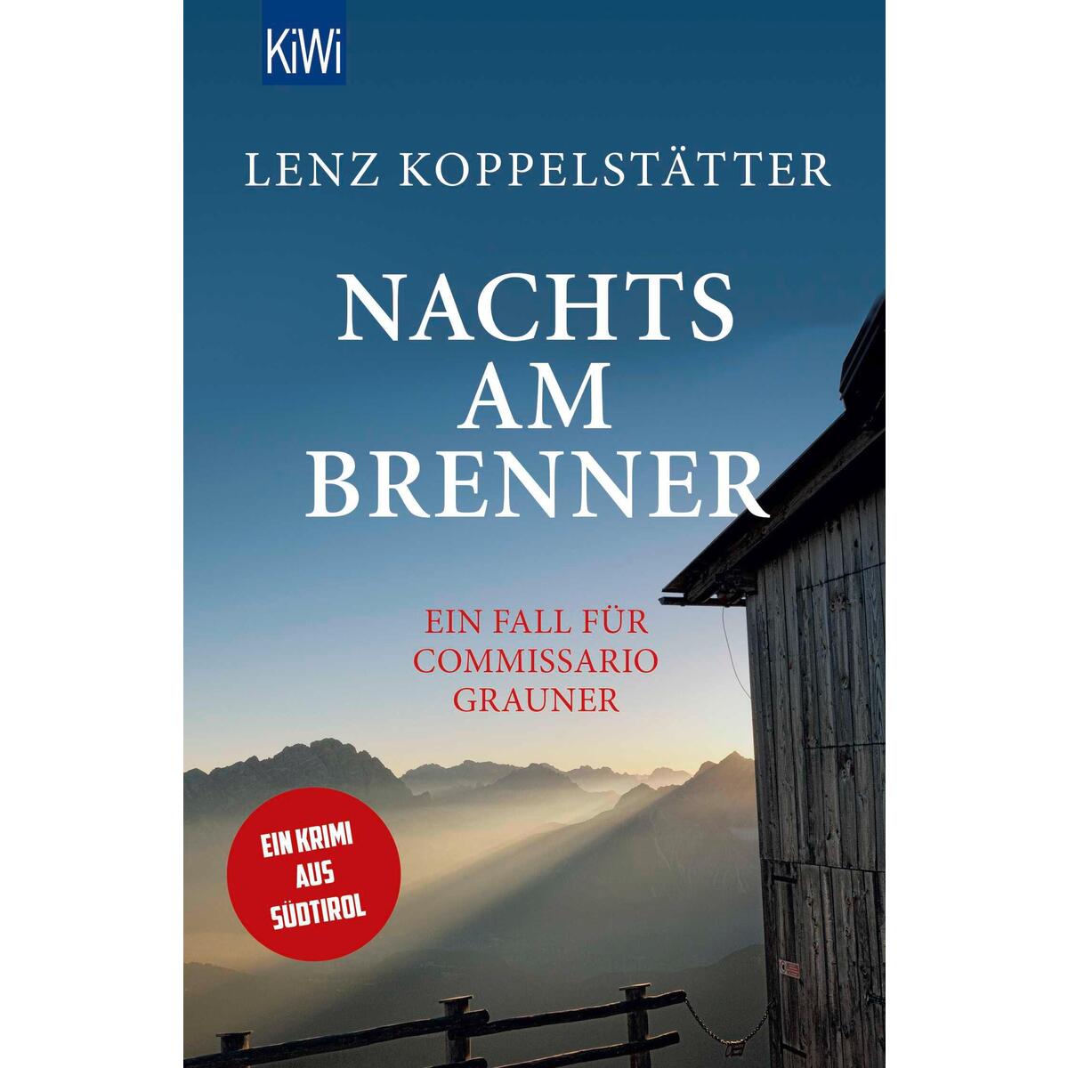 Nachts am Brenner von Kiepenheuer & Witsch GmbH