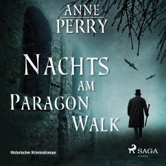Nachts am Paragon Walk - Historischer Kriminalroman (MP3-Download) von SAGA Egmont