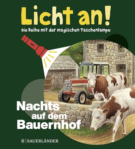 Nachts auf dem Bauernhof: Licht an! von FISCHERVERLAGE