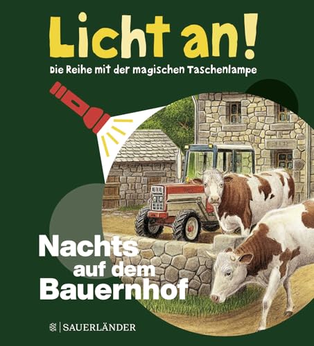 Nachts auf dem Bauernhof: Licht an!