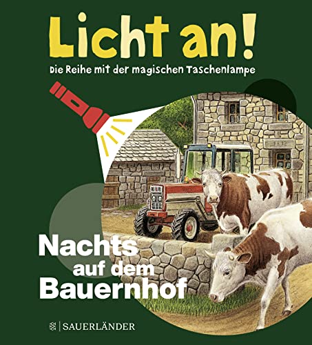 Nachts auf dem Bauernhof: Licht an!