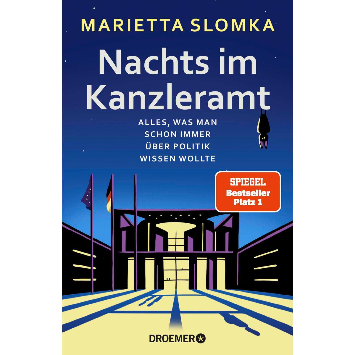 Nachts im Kanzleramt Nachts im Kanzleramt von Droemer