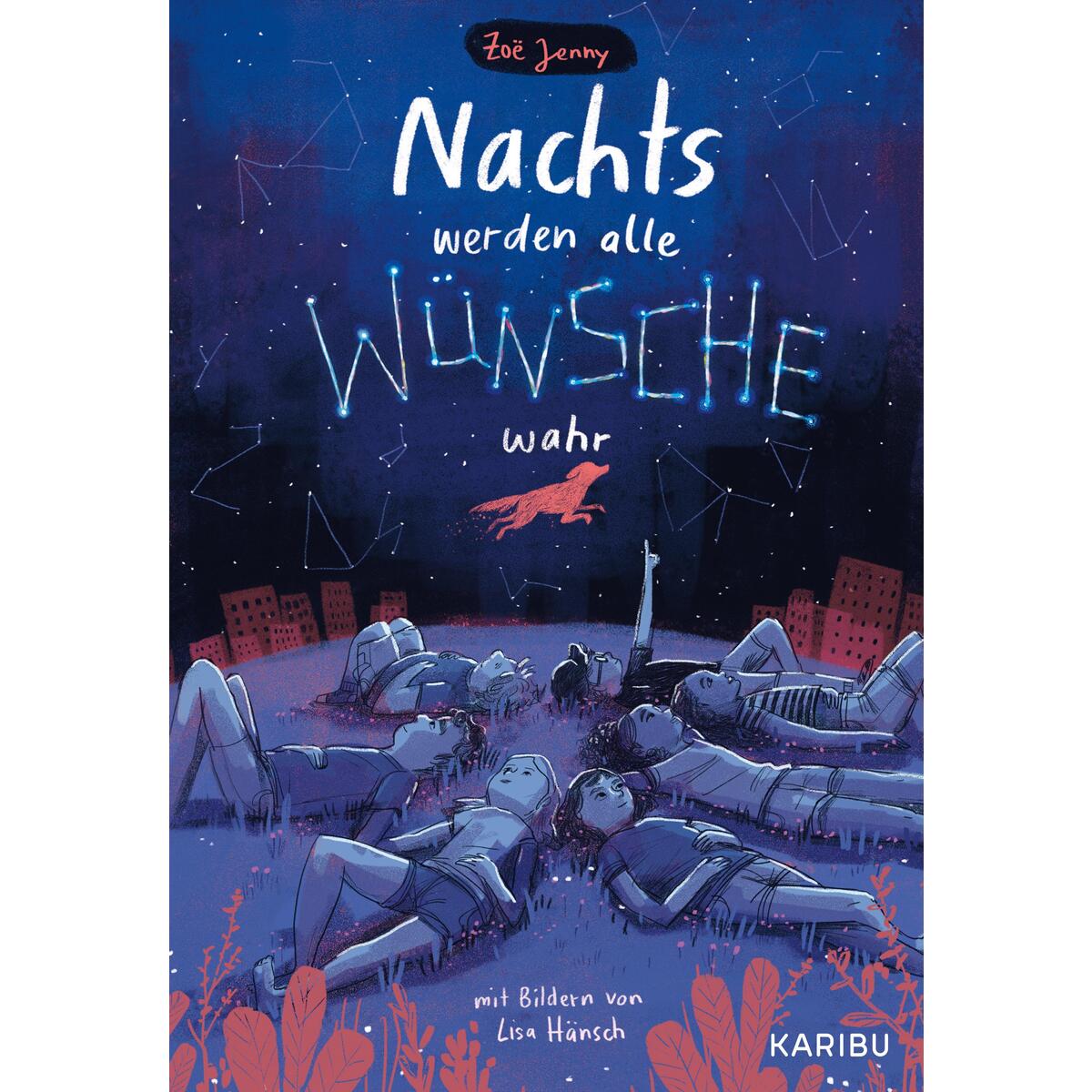 Nachts werden alle Wünsche wahr von Karibu
