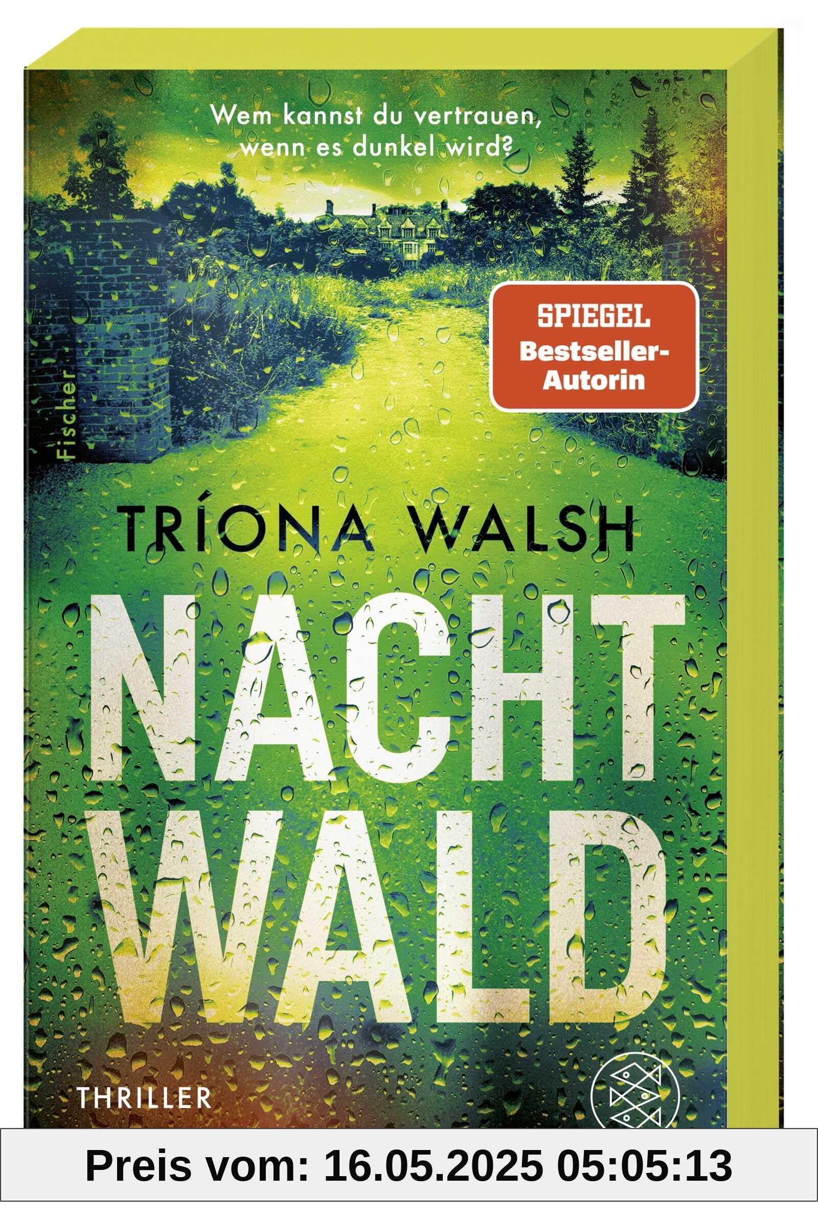 Nachtwald: Thriller | Wem kannst du vertrauen, wenn es dunkel wird? Der atmosphärische Thriller aus Irland Nachtwald: Thriller | Wem kannst du vertrauen, wenn es dunkel wird? Der atmosphärische Thriller aus Irland