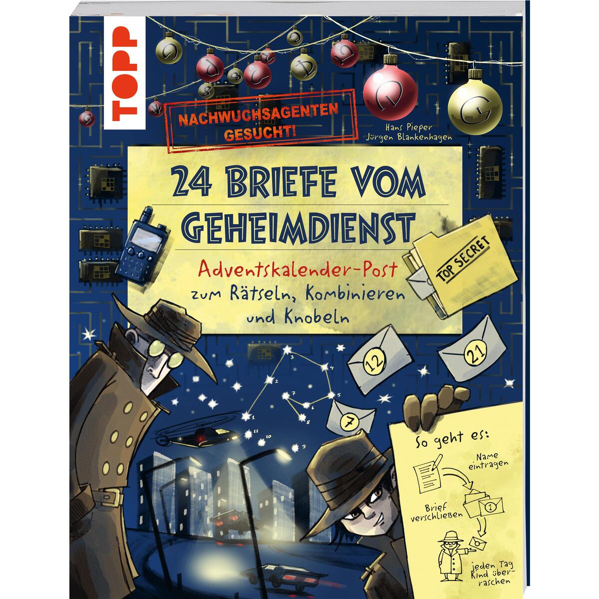 Nachwuchsagenten gesucht! 24 Briefe vom Geheimdienst. Adventskalender-Post zum R... Nachwuchsagenten gesucht! 24 Briefe vom Geheimdienst. Adventskalender-Post zum R... von Frech Verlag GmbH