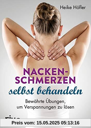 Nackenschmerzen selbst behandeln: Bewährte Übungen, um Verspannungen zu lösen