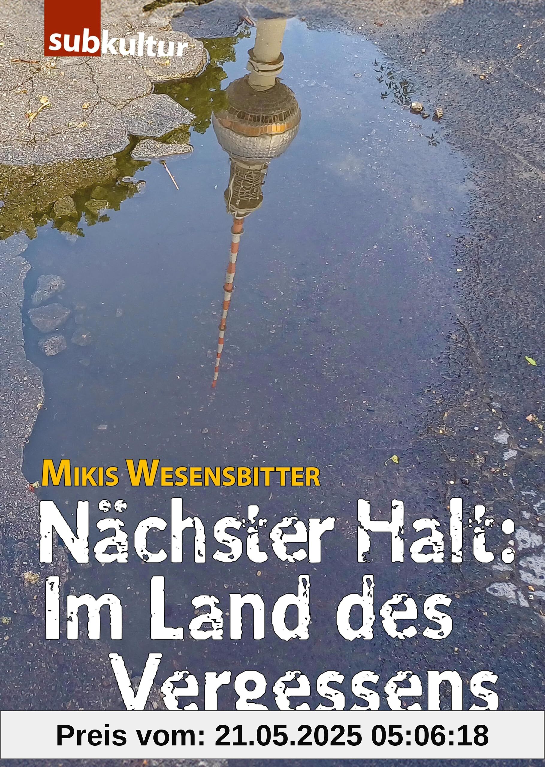 Nächster Halt: Im Land des Vergessens Nächster Halt: Im Land des Vergessens