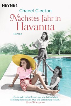 Nächstes Jahr in Havanna / Kuba Saga Bd.1 von Heyne