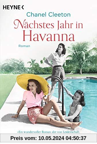 Nächstes Jahr in Havanna: Roman (Die Kuba-Saga, Band 1)