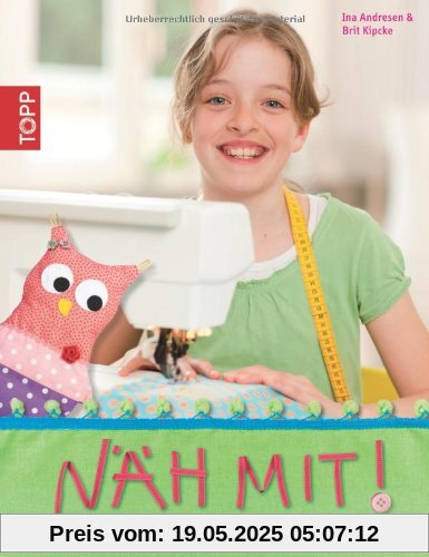 Näh mit!: Die Kindernähschule