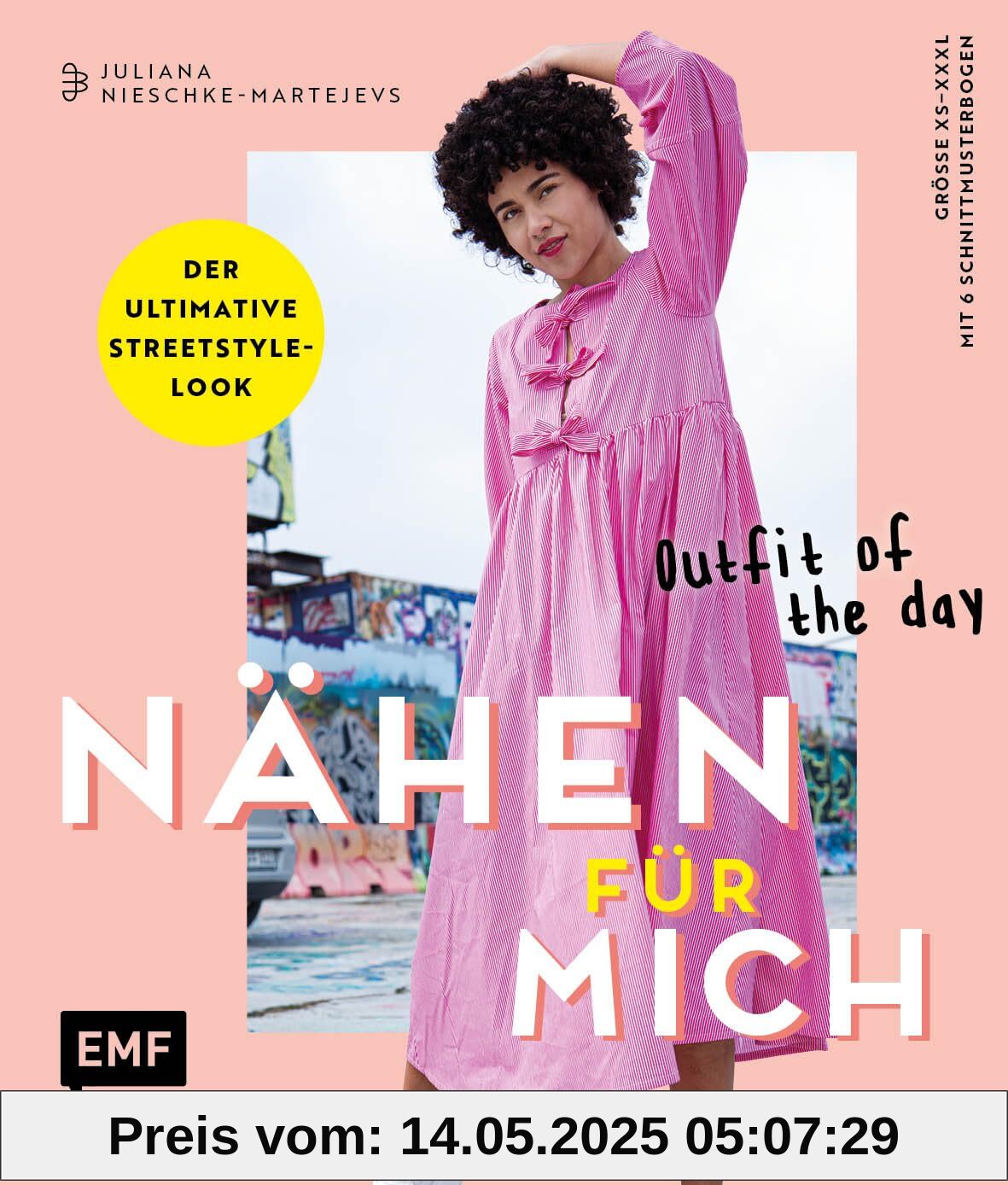 Nähen für mich – Outfit of the day: Der ultimative Streetstyle-Look | Oversized T-Shirt, Sweater, Cord-Pants, Latzrock, Jacke und mehr | Größe XS–XXXL | Mit 6 Schnittmusterbogen