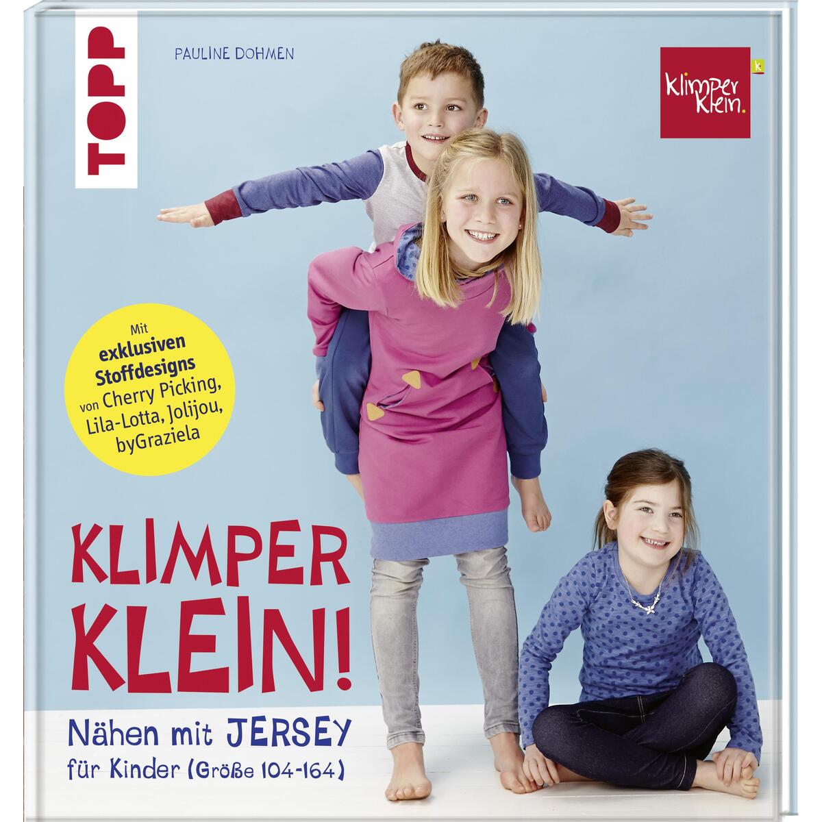 Nähen mit JERSEY - KLIMPERKLEIN von Frech Verlag GmbH