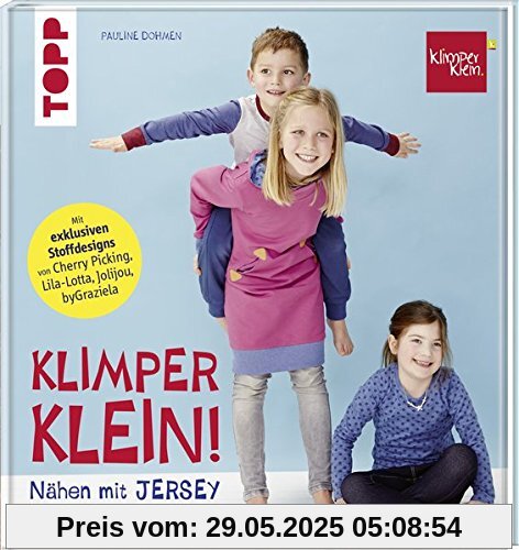 Nähen mit JERSEY - KLIMPERKLEIN: Nähideen für Kinder (Größe 104-164)