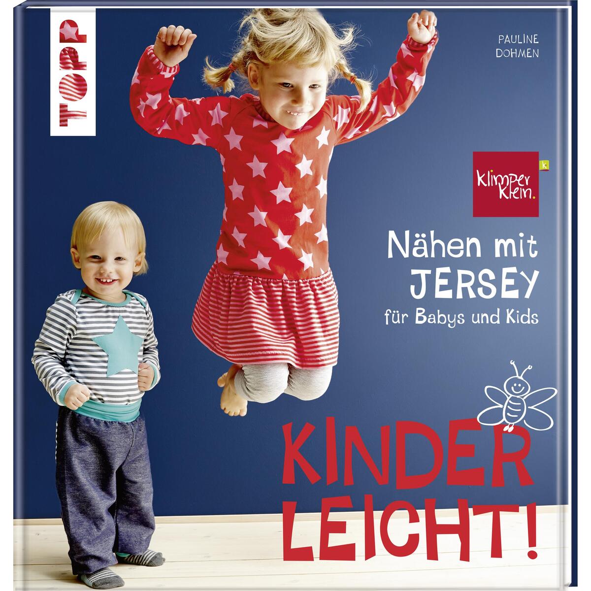 Nähen mit JERSEY - kinderleicht! Nähen mit JERSEY - kinderleicht! von Frech Verlag GmbH