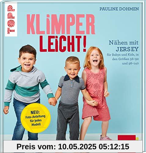 Nähen mit Jersey KLIMPERLEICHT: Für Babys und Kids in den Größen 56-92 und 98-140